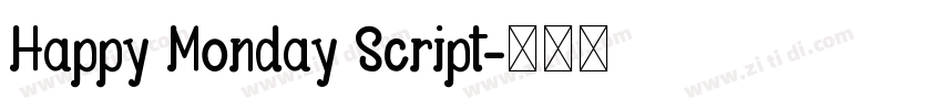 Happy Monday Script字体转换